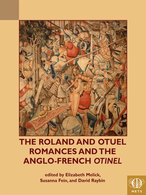 cover image of The Roland and Otuel Romances and the Anglo-Norman 'Otinel'